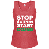 Stop Wishing Start Doing Women's Racerback Tank