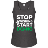 Stop Wishing Start Doing Women's Racerback Tank