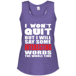 I Won't Quit Women's Racerback Tank