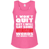 I Won't Quit Women's Racerback Tank