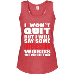 I Won't Quit Women's Racerback Tank