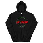 No More Excuses Hoodie