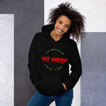 No More Excuses Hoodie
