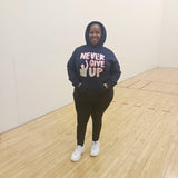 Never Give Up Unisex Hoodie