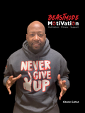 Never Give Up Unisex Hoodie